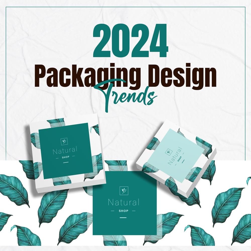 2024 packaging design trends