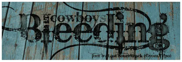 bleeding_cowboys freaky font