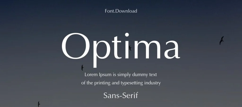 12 Preppy Fonts That Scream Elegance and Style | ResourceFlix Visual of optima font
