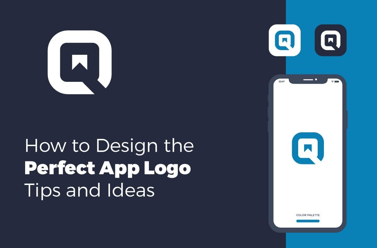 How to Design the Perfect App Logo: Tips and Ideas