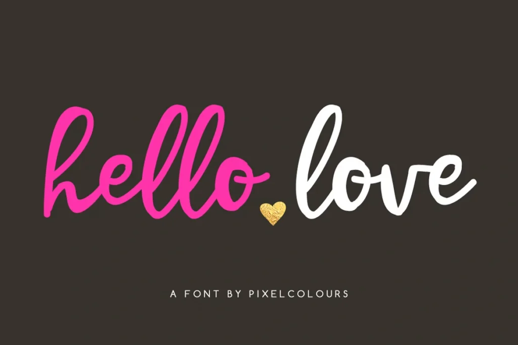 24 Beautiful Romantic Fonts to Celebrate Love All Year Long | ResourceFlix Hello Love Font