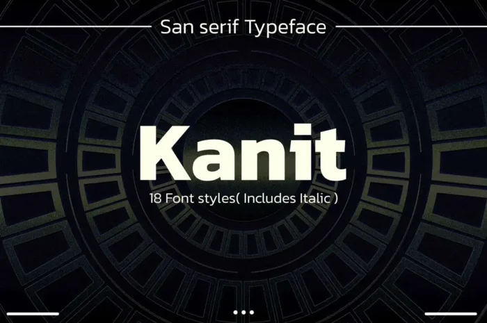 Kanit sans serif font with calm geometric letterforms, featuring Thai, Latin, punctuation, and multilingual character support.