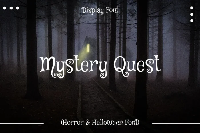 Mystery Quest spooky display font preview with foggy forest background, ideal for horror and Halloween designs.